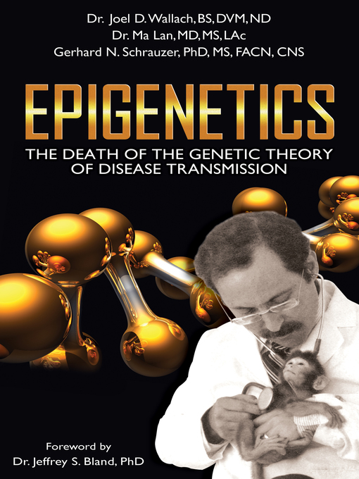Title details for Epigenetics by Joel D. Wallach - Available